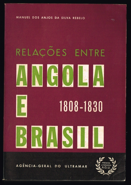 RELAES ENTRE ANGOLA E BRASIL 1808-1830